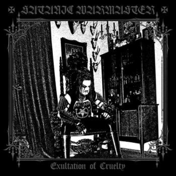 Satanic Warmaster - Exultation of Cruelty double CD
